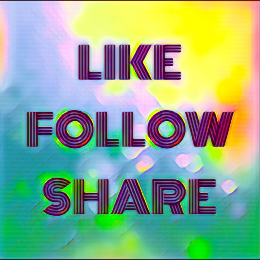 Like, Follow, Share